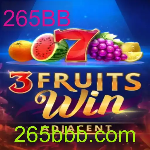 Descubra o Mundo Empolgante de 3FruitsWin com a Chave 265BB